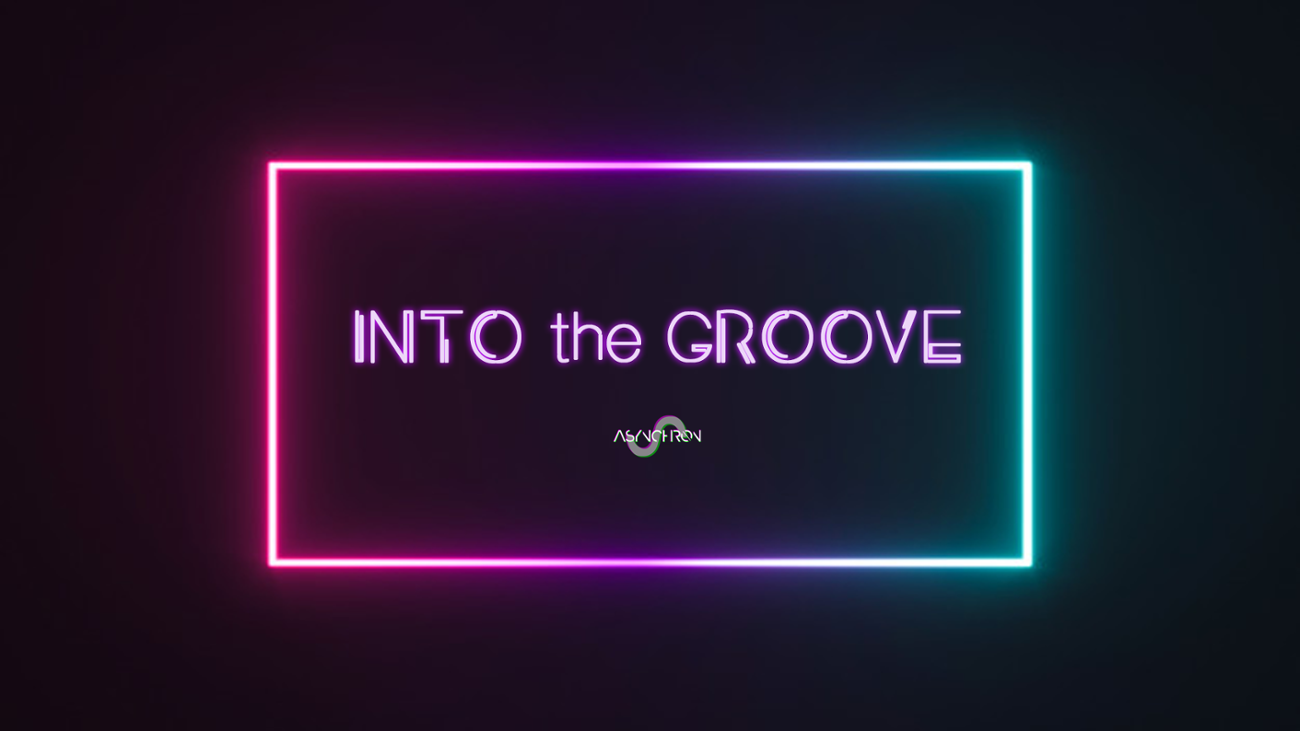 Games like INTO the GROOVE