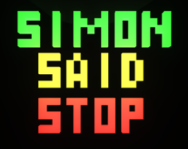 SIMON SAID STOP Image