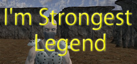Games like I'm Strongest Legend