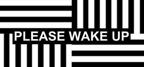 Games like Please Wake Up