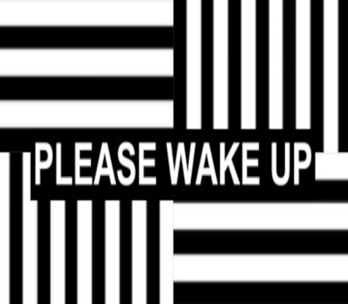 Please Wake Up Image