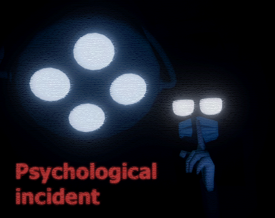 Psychological incident Image