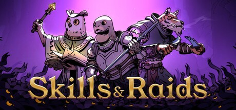Games like Skills & Raids