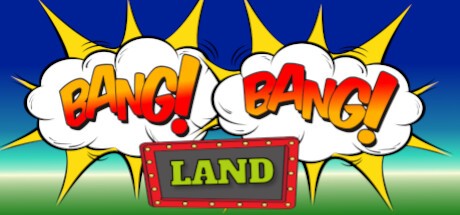 Games like Bang Bang Land