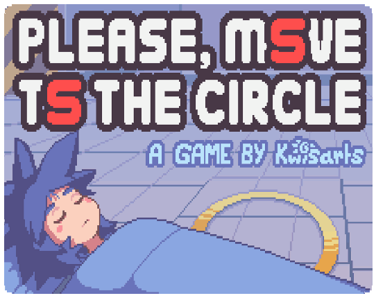 Please, Move To The Circle Game Cover