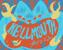 Hellmouth Pizza Image