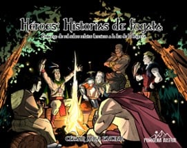 HÉROES: historias de fogata Image