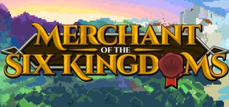 Games like Merchant of the Six Kingdoms
