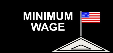 Games like Minimum Wage: Influence The Election