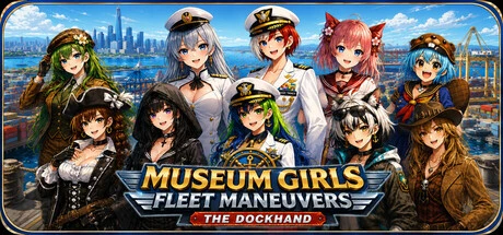 Games like Museum Girls Fleet Maneuvers: The Dockhand