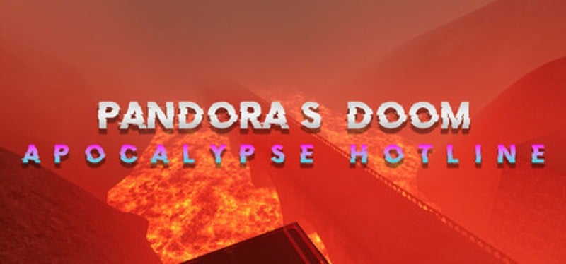 Pandora's Doom: Apocalypse Hotline Image