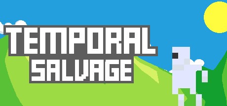 Games like TEMPORAL SALVAGE