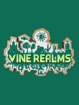 Games like Vine Realms