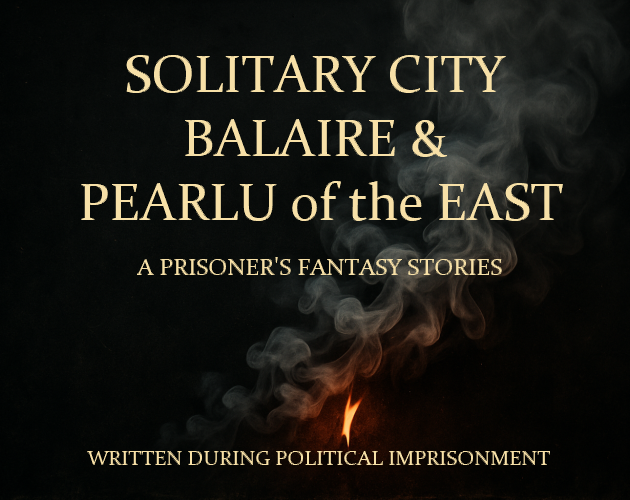 Games like Written During Political Imprisonment