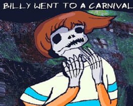 Billy Went to a Carnival Image