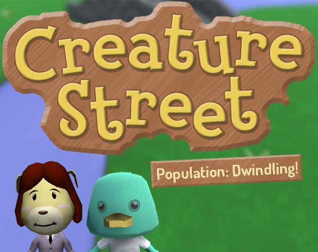 Games like Creature Street