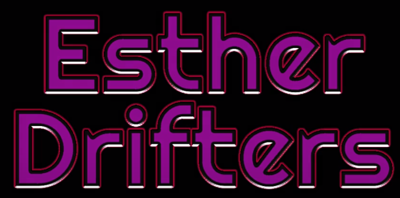 Esther Drifters Image