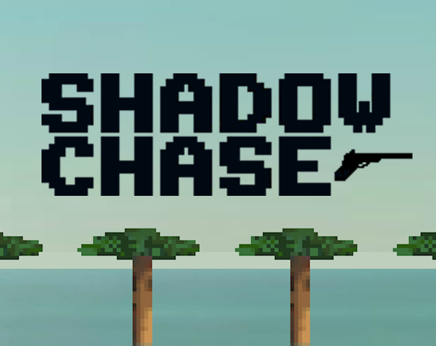 Games like Shadow Chase