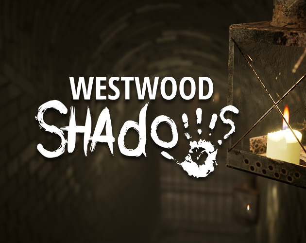 Games like Westwood Shadows