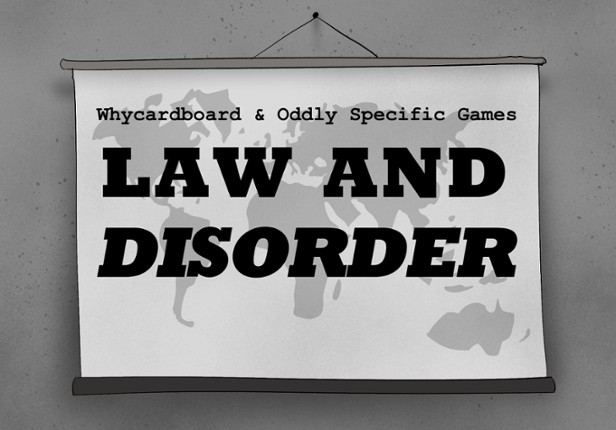 Law & Disorder Game Cover