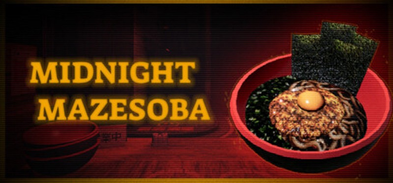 Midnight Mazesoba Image