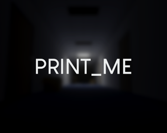 PRINT_ME Image