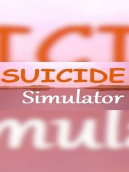 Games like Suicide Simulator
