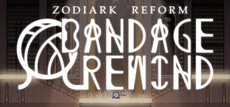 Zodiark Reform: Bandage Rewind Image