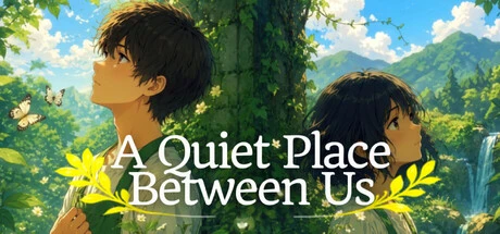 Games like A Quiet Place Between Us