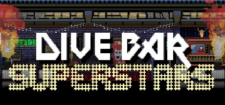 Games like Dive Bar Superstars
