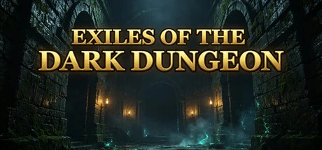 Games like Exiles of the Dark Dungeon