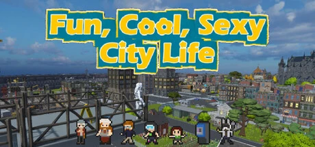 Games like Fun, Cool, Sexy City Life