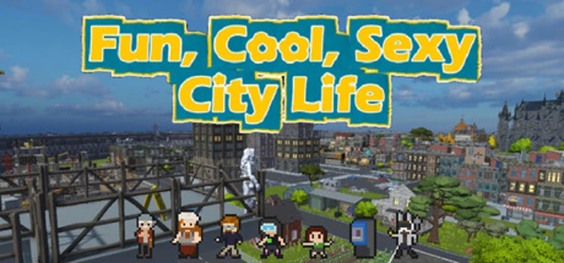 Fun, Cool, Sexy City Life Image