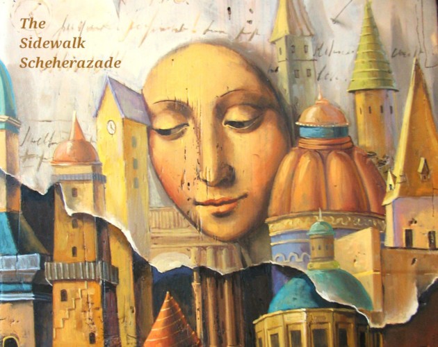 Games like The Sidewalk Scheherazade