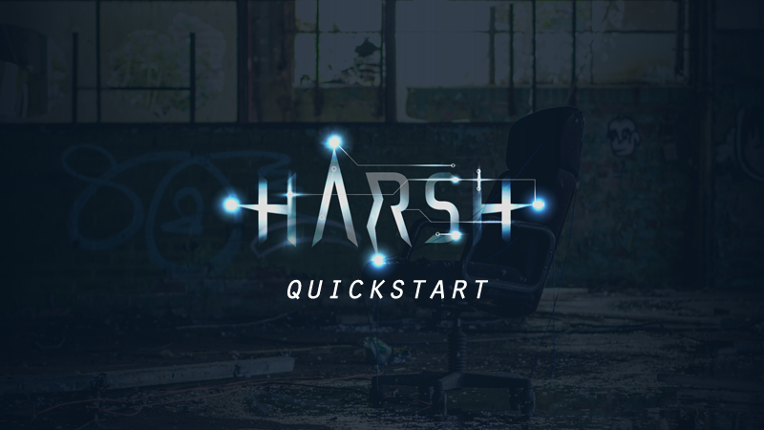 Harsh Generation Quickstart Guide Image