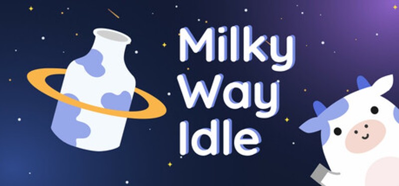 Milky Way Idle Image