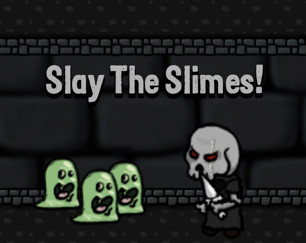 Games like Slay The Slimes