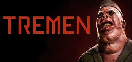 Games like TREMEN