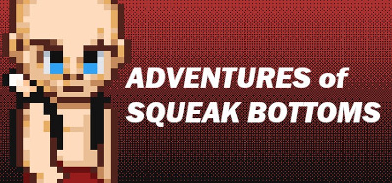 Adventures Of Squeak Bottoms Image