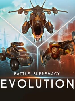 Games like Battle Supremacy: Evolution