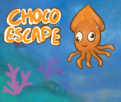 CHOCO ESCAPE Image