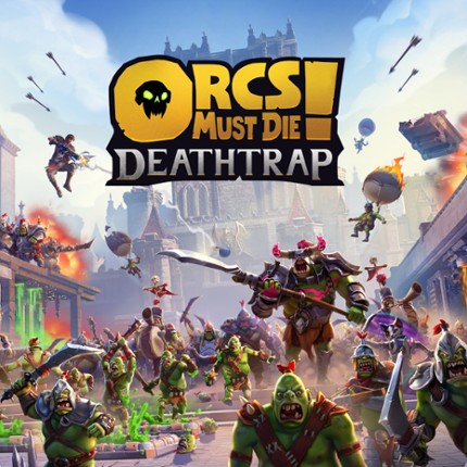 Orcs Must Die! Deathtrap Image
