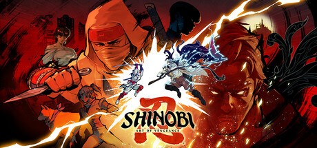 Games like SHINOBI: Art of Vengeance