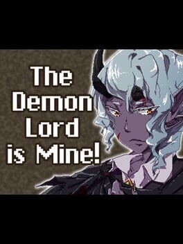 Games like The Demon Lord is Mine!