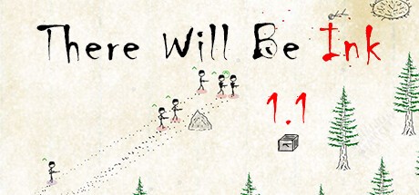 Games like There Will Be Ink
