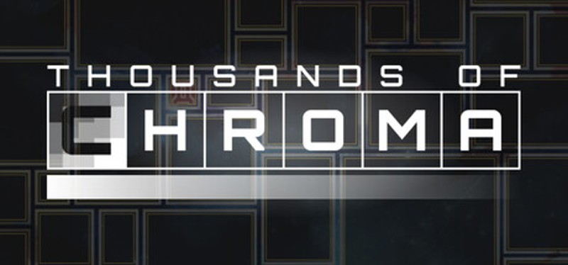 Thousands of Chroma Image