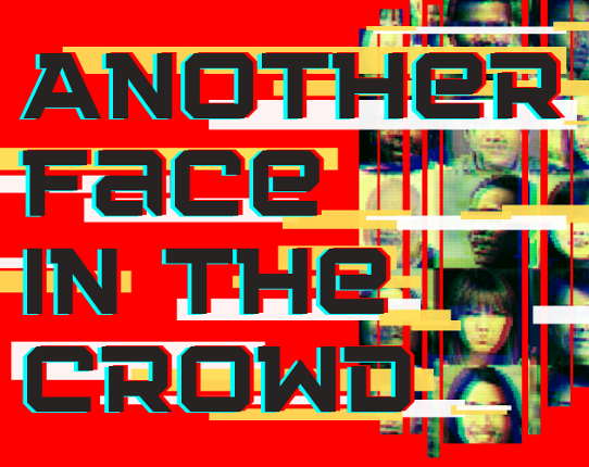 Another Face in the Crowd (EARLY ACCESS) Game Cover