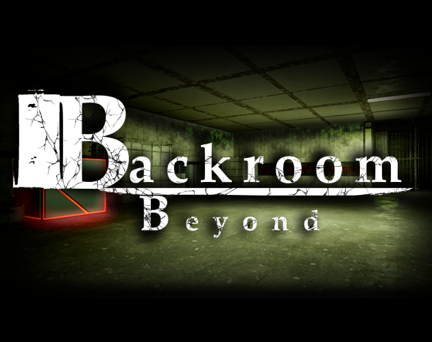 Games like Backroom Beyond
