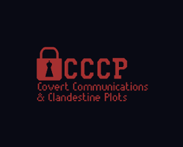 CCCP: Covert Communications & Clandestine Plots Image