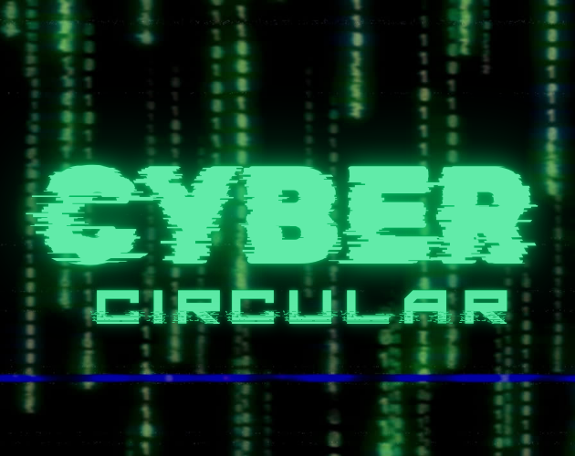 Games like Cyber Circular